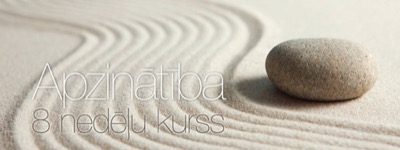 Apzinātība: 8 nedēļu kurss